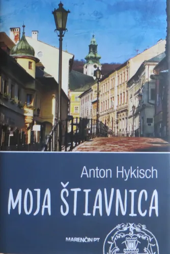 Kniha: Moja Štiavnica