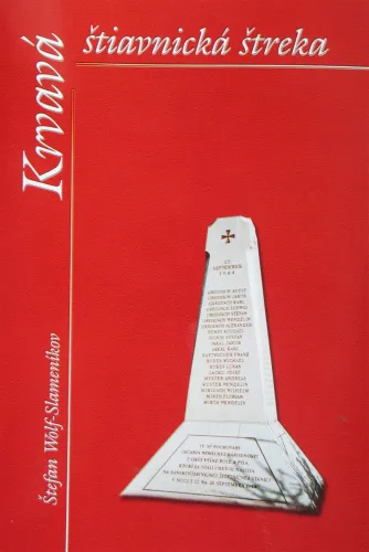 Kniha: Krvavá štiavnická štreka