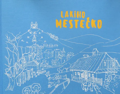 Kniha: Lakiho mestečko