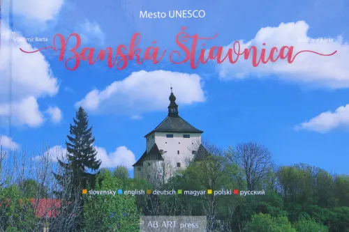 Kniha: Banská Štiavnica mesto UNESCO, V. Bárta.