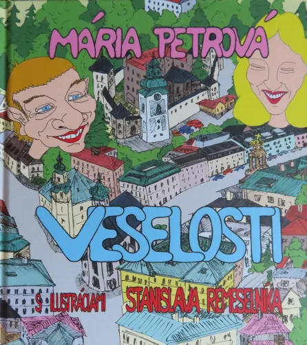 Kniha: Veselosti s ilustráciami Stanislava Remeselníka