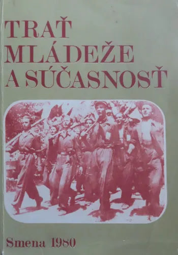 Kniha: Trať mládeže a súčasnosť