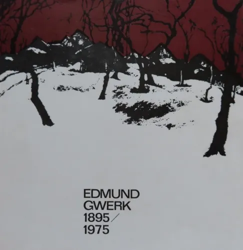 Kniha: Edmund Gwerk, 1895 - 1975.
