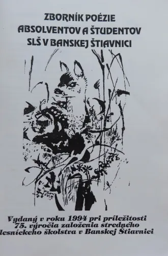 Kniha: Zborník poézie absolventov a študentov SLŠ v Banskej Štiavnici