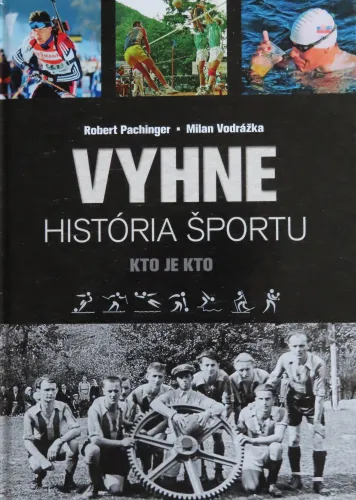 Kniha: Vyhne - história športu