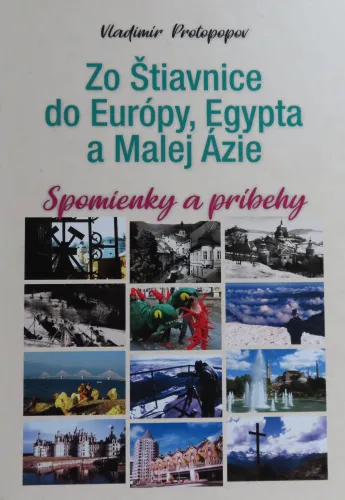 Kniha: Zo Štiavnice do Európy, Egypta a malej Ázie