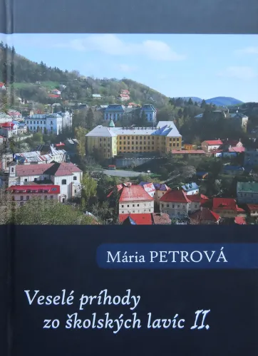 Kniha: Veselé príhody zo školských lavíc II