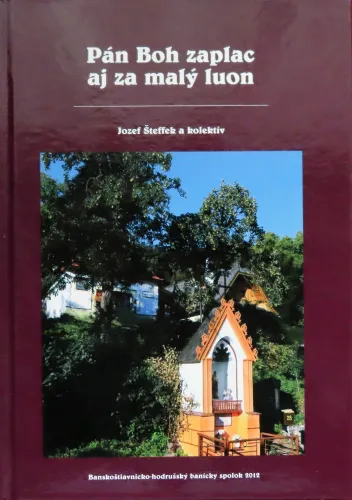 Kniha: Pán Boh zaplac aj za malý luon