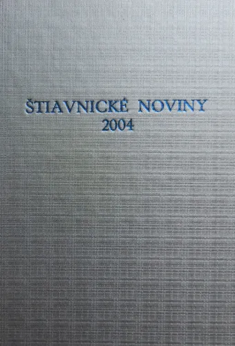 Kniha: Štiavnické noviny 2004