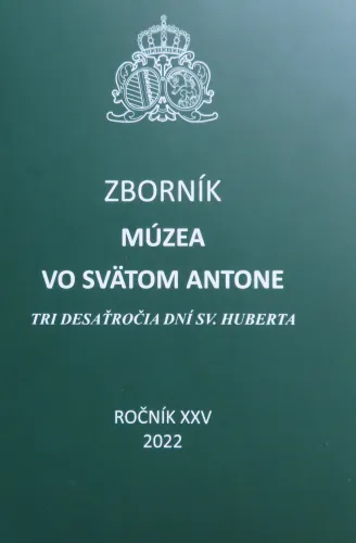 Kniha: Zborník múzea vo Svätom Antone, ročník XXV 2022