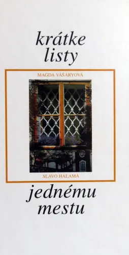 Kniha: Krátke listy jednému mestu