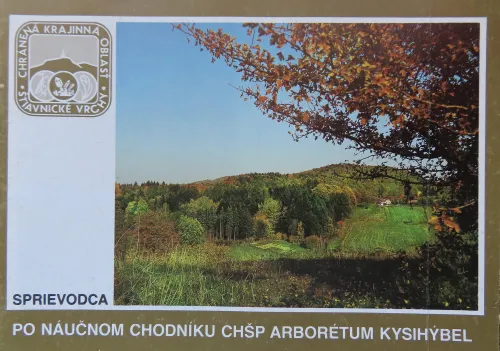 Kniha: Sprievodca po náučnom chodníku CHŠP arborétum Kysihýbel