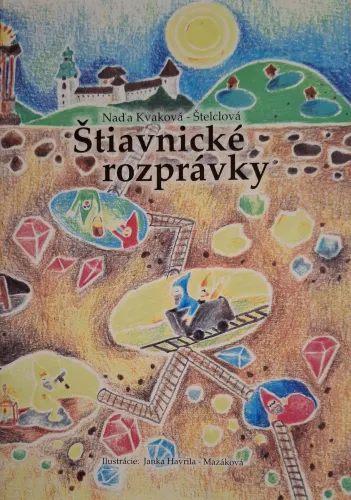 Kniha: Štiavnické rozprávky