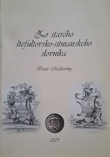 Kniha: Zo starého štefultov-sitnianskeho slovníka