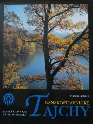 Kniha: Banskoštiavnické tajchy