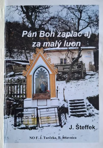 Kniha: Pán Boh zaplac aj za malý luon
