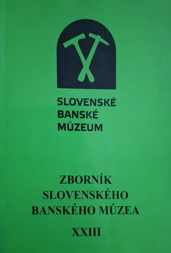 Kniha: Zborník Slovenského banského múzea XXIII