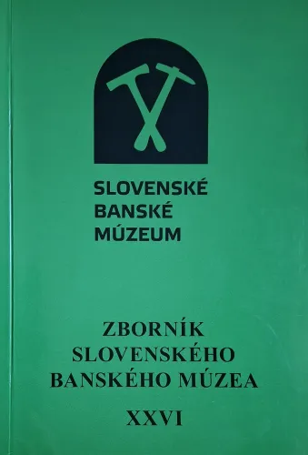 Kniha: Zborník Slovenského banského múzea XXVI