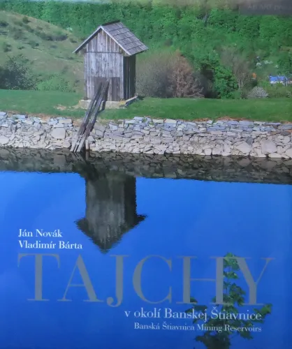 Kniha: Tajchy v okolí Banskej Štiavnice