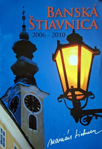 Kniha: Banská Štiavnica 2006 - 2010
