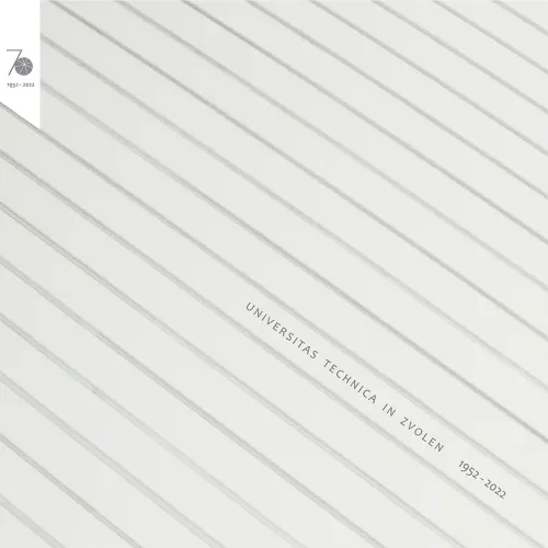 Kniha: Jubilejná publikácia UNIVERSITAS TECHNICA IN ZVOLEN 1952 – 2022