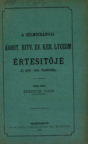 Kniha: Ertesito Selmecbanya liceum 1890-1891