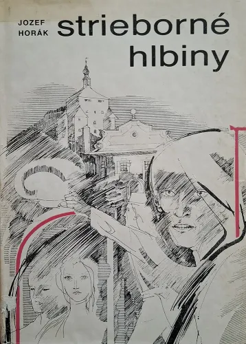 Kniha: Strieborné hlbiny