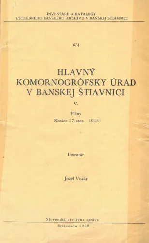 Kniha: Hlavný komornogrófsky úrad v Banskej Štiavnici
