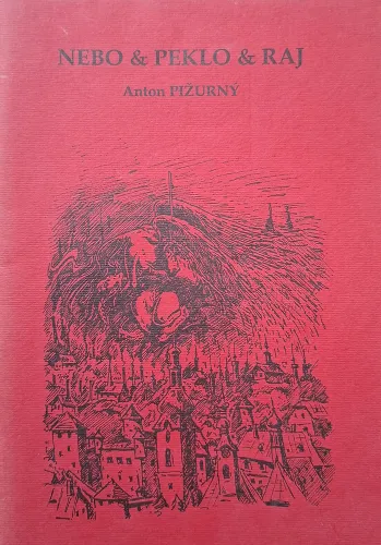 Kniha: NEBO & PEKLO & RAJ