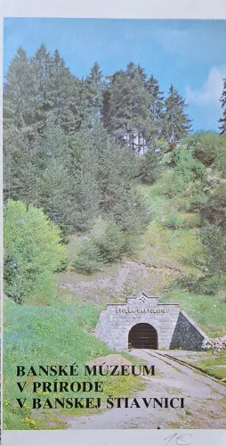 Kniha: Banské múzeum v prírode v Banskej Štiavnici