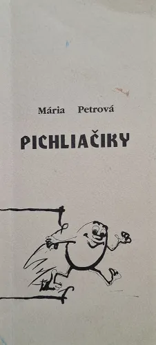 Kniha: Pichliačiky
