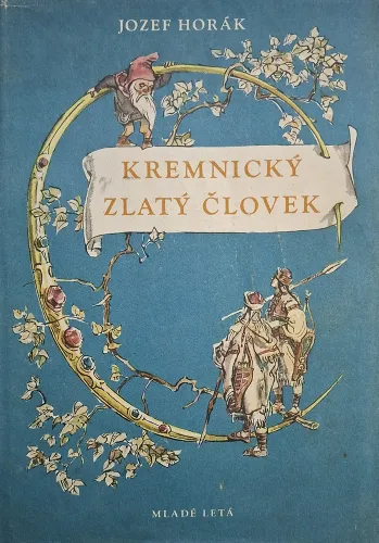 Kniha: Kremnický zlatý človek