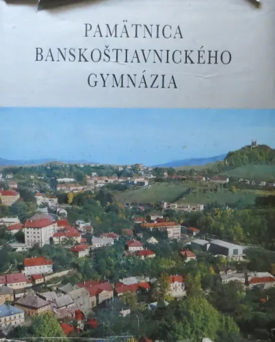 Kniha: Pamätnica Banskoštiavnického gymnázia