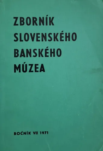 Kniha: Zborník Slovenského banského múzea VII