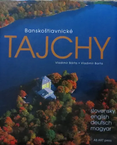 Kniha: Banskoštiavnické tajchy
