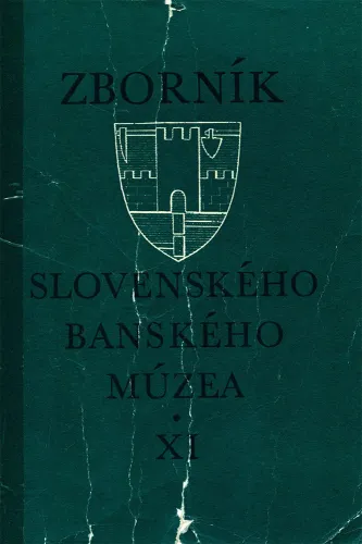 Kniha: Zborník slovenského banského múzea XI