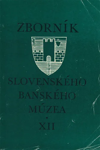 Kniha: Zborník slovenského banského múzea XII