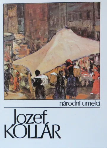 Kniha: Jozef Kollár - národní umelci.