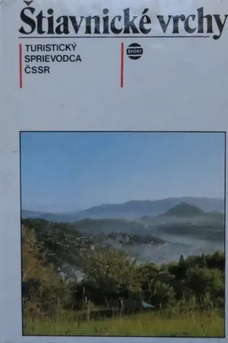 Kniha: Štiavnické vrchy. Turistický sprievodca ČSSR