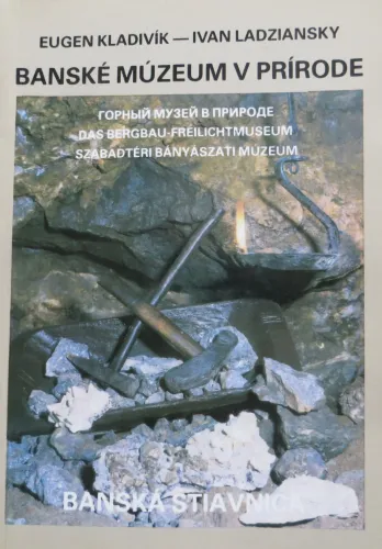 Kniha: Banské múzeum v prírode