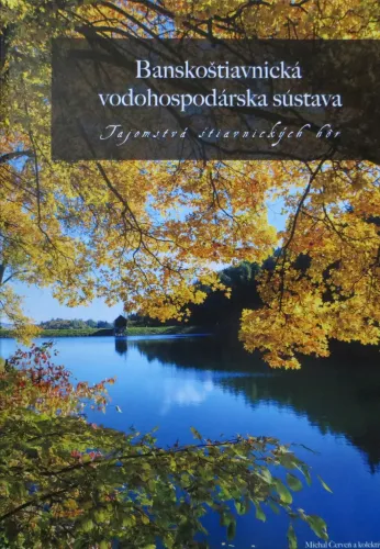 Kniha: Banskoštiavnická vodohospodárska sústava
