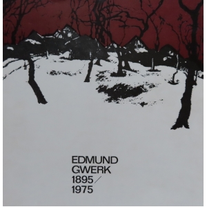 Edmund Gwerk, 1895 - 1975