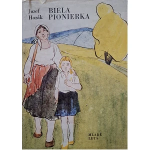 Jozef Horák: Biela pionierka, 1976