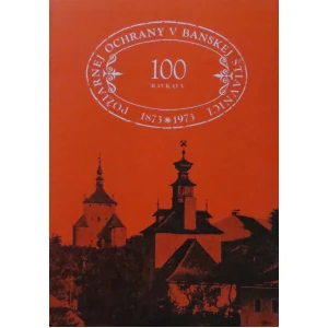 100 rokov požiarnej ochrany v Banskej Štiavnici